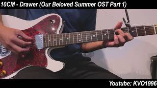 10CM (십센치) - Drawer (서랍) Our Beloved Summer OST Part 1 Guitar Cover | KVO1996