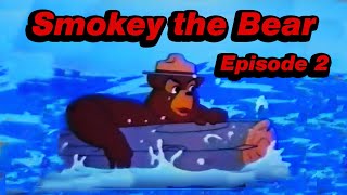 Smokey the Bear Animated Series | Episode 2 (1969)