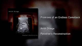 Avith Ortega - Promises of an Endless Return