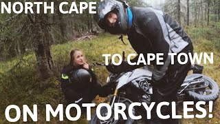 The biggest challenge of our lives - Cape North to Cape Town on Motorcycle