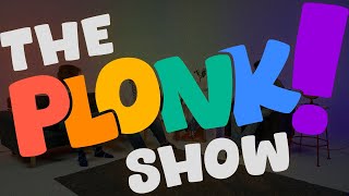 The Plonk Show! Official Trailer