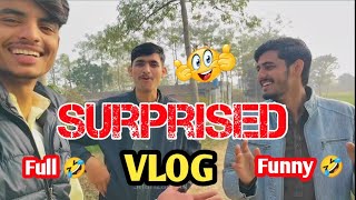 Surprised vlog || Funny vlog 🤣 with friends || Shahzad Ali world || Shahzad vlog || vlog || #vlog