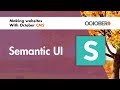 Making Websites With October CMS - Part 40 - Semantic UI