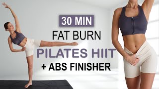 30 Min FULL BODY PILATES HIIT + ABS FINISHER | Sweaty, Fat Burning, Toning | No Repeat