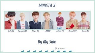 【認聲+韓繁中字】MONSTA X (몬스타엑스) By My Side [Chinese Sub]