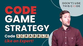 The Game Has to Be Playable... | Code Scrabble Like an Expert Part 2