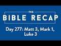 Day 277 (Matthew 3, Mark 1, Luke 3)