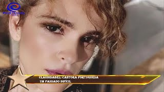 Claudisabel: Cantora portuguesa  um passado difícil