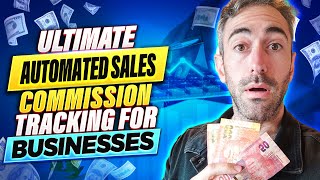 Ultimate automated sales commission tracking for businesses