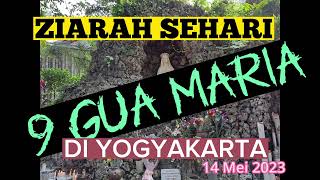 ZIARAH KE 9 GOA MARIA DI DIY