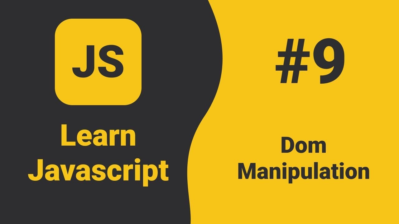 Javascript Dom Manipulation | Javascript Tutorial For Beginners - YouTube