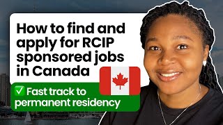 Canada RCIP Pathway to Permanent Residency 🇨🇦 | A Guide to Finding and Applying for Sponsored Jobs