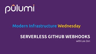 Serverless GitHub Webhooks with AWS API Gateway | MIW 2021-03-03