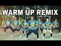 Warm Up Remix | Dance Fitness | BMD Crew