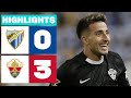 MÁLAGA CF 0 - 3 ELCHE CF | HIGHLIGHTS LALIGA HYPERMOTION