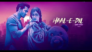 HAAL-E-DIL - Lofi + Rain | Sanam Teri Kasam | Neeti Mohan | Himesh Reshammiya | CRAZY LOKESH