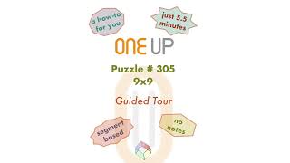 One Up 305 Guided Tour | a how-to for you | #oneuppuzzle #oneup305 #logicpuzzle #dailypuzzle #puzzle