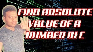 C Programming Tutorial - 32 - Absolute Value with abs
