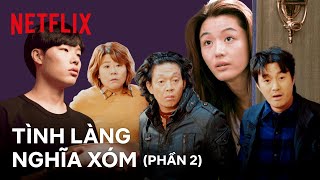 Những mẫu hàng xóm điển hình trong phim Hàn (phần 2) | Netflix