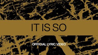 It Is So | Official Lyric Video | At Midnight | Elevation Worship