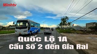 Cầu Số 2 Huyện Hòa Bình  Đến Cầu Gía Rai Thị Xã Gía Rai Tỉnh Bạc Liêu  Trên Quốc Lộ 1A 2024.