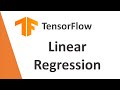 TensorFlow Tutorial 14: Linear Regression TensorFlow | TensorFlow