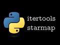 Python starmap (itertools): A short and easy intro