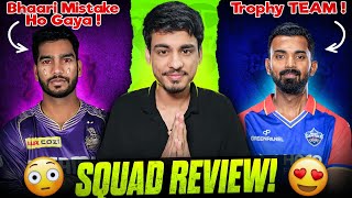 IPL 2025 : KKR in TROUBLE!! 👀 | DELHI - a CHAMPION TEAM? 🤯🔥 | My HONEST KKR and DC SQUAD Review