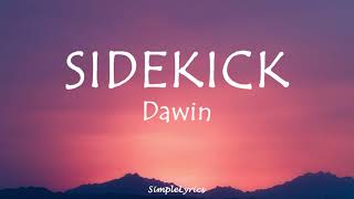 Sidekick Dawin Lyrics