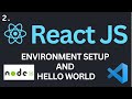 Environment Setup and Hello World Tutorial | Complete React Course #2