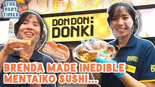 The Part Timer: Brenda Makes Your Bentos And Sushi at Don Don Donki