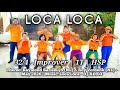 Loca Loca Line Dance | Improver | Raymond Sarlemijn (NL) & Roy Verdonk (NL) - May 2026