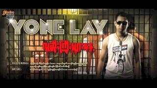 Yone Lay ft: Ni Ni Khin Zaw - Lu Kyan Ta Yaut A Thel Kwel Chinn