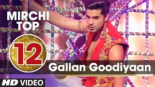 12th: Mirchi Top 20 Songs of 2015 | Gallan Goodiyaan | Dil Dhadkne Do | T-Series