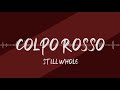 colpo rosso still whole ambient chill soundscape