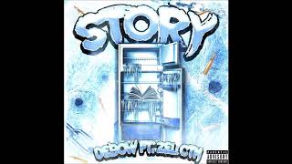 Debow Ft @Zel_CTM - Story