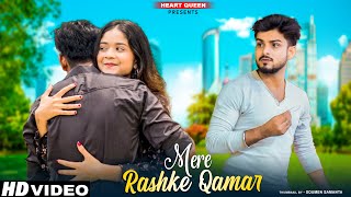Mere Rashke Qamar | Junaid Asghar | Cute Love Story | New Hindi Song 2022 | HeartQueen | 2023 New |