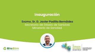 Inauguración   VI Jornada Nacional de Biosimilares