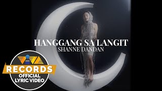Shanne Dandan - Hanggang Sa Langit (Official Lyric Visualizer)