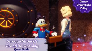 How to Complete Scrooge McDuck's Grand Re-Opening Quest | Disney Dreamlight Valley