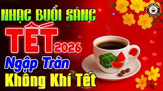 Nhạc Xuân Không Lời Buổi Sáng Ngập Tràn Không Khí Tết ►Hòa Tấu Rumba Guitar 2026►Nhạc Cafe Buổi Sáng