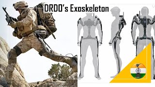DRDO Joins The Race to Build Exoskeleton. Indian Soldiers to become Super Warriors!