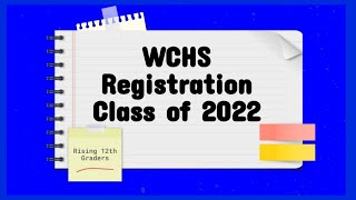 CLASS OF 2022 REGISTRATION VIDEO