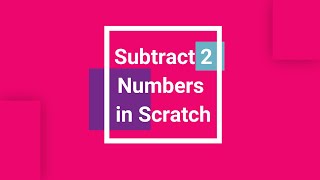 Subtract Numbers in Scratch Programming | Mihika Singhania