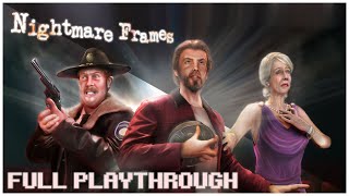 Nightmare Frames (Complete Playthrough) PC