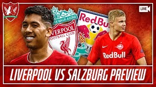 DON'T UNDERESTIMATE SALZBURG | Liverpool vs Salzburg Preview