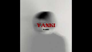 YANKI