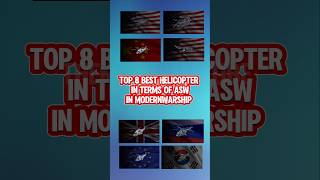 ModernWarship: Top 8 helicopters in terms of Asw in game #modernwarship #mw