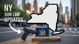 2025 New York Gun Law Updates: What You NEED To Know