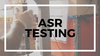 ASR Testing - Vlog #154